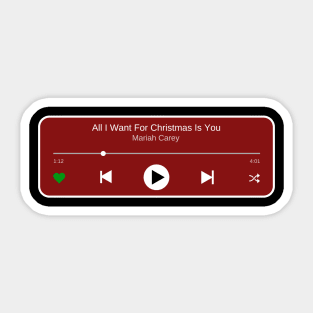 All i want for christmas is you (music player) Sticker